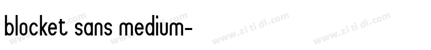 blocket sans medium字体转换